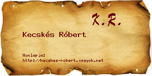 Kecskés Róbert névjegykártya